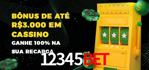 12345bet melhor bônus de depósito